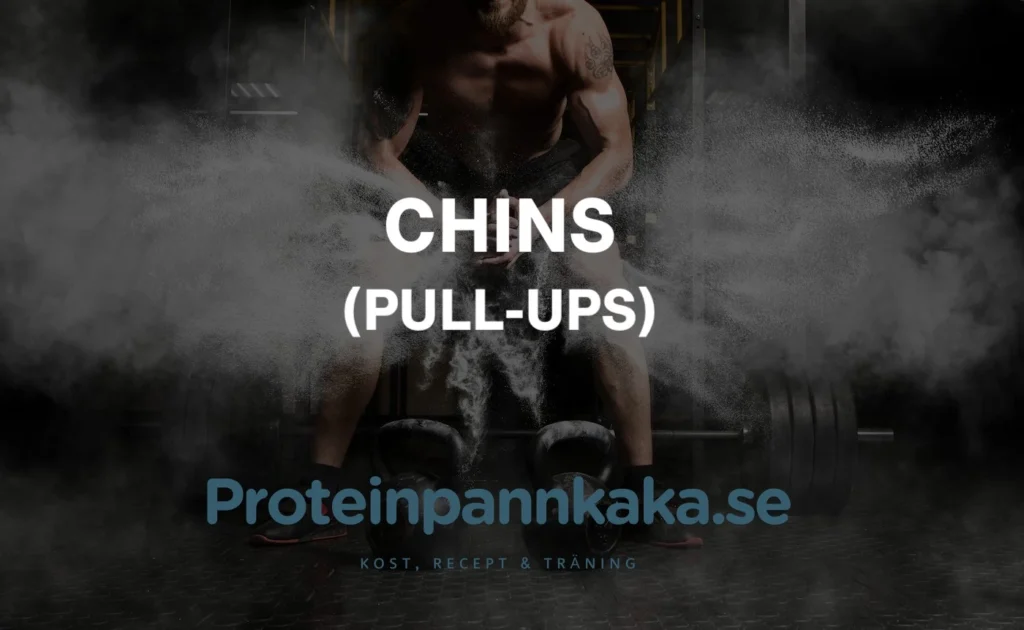 Chins (Pull-ups)